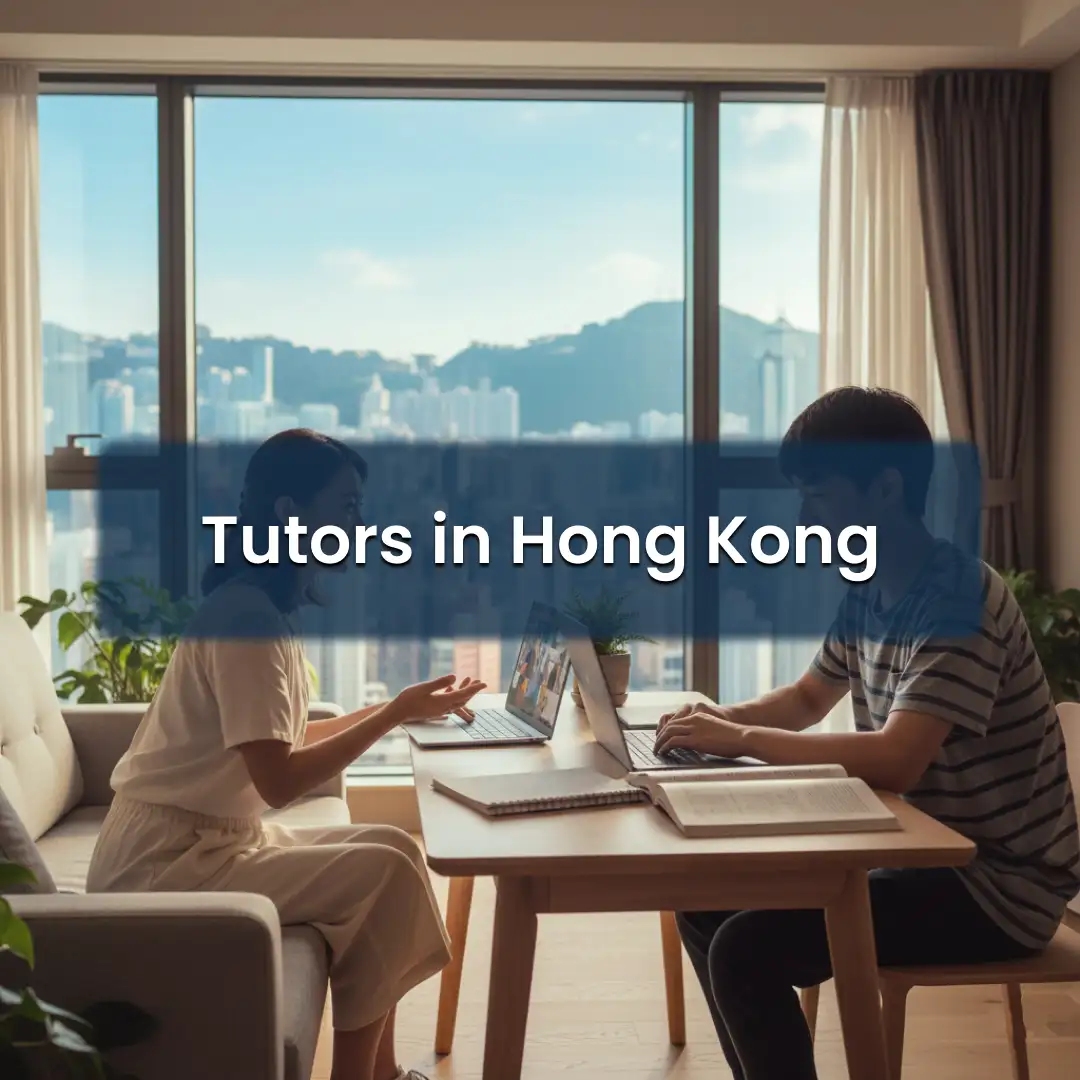 Online Tutoring in Hong Kong | Best 1-to-1 Class for All Levels