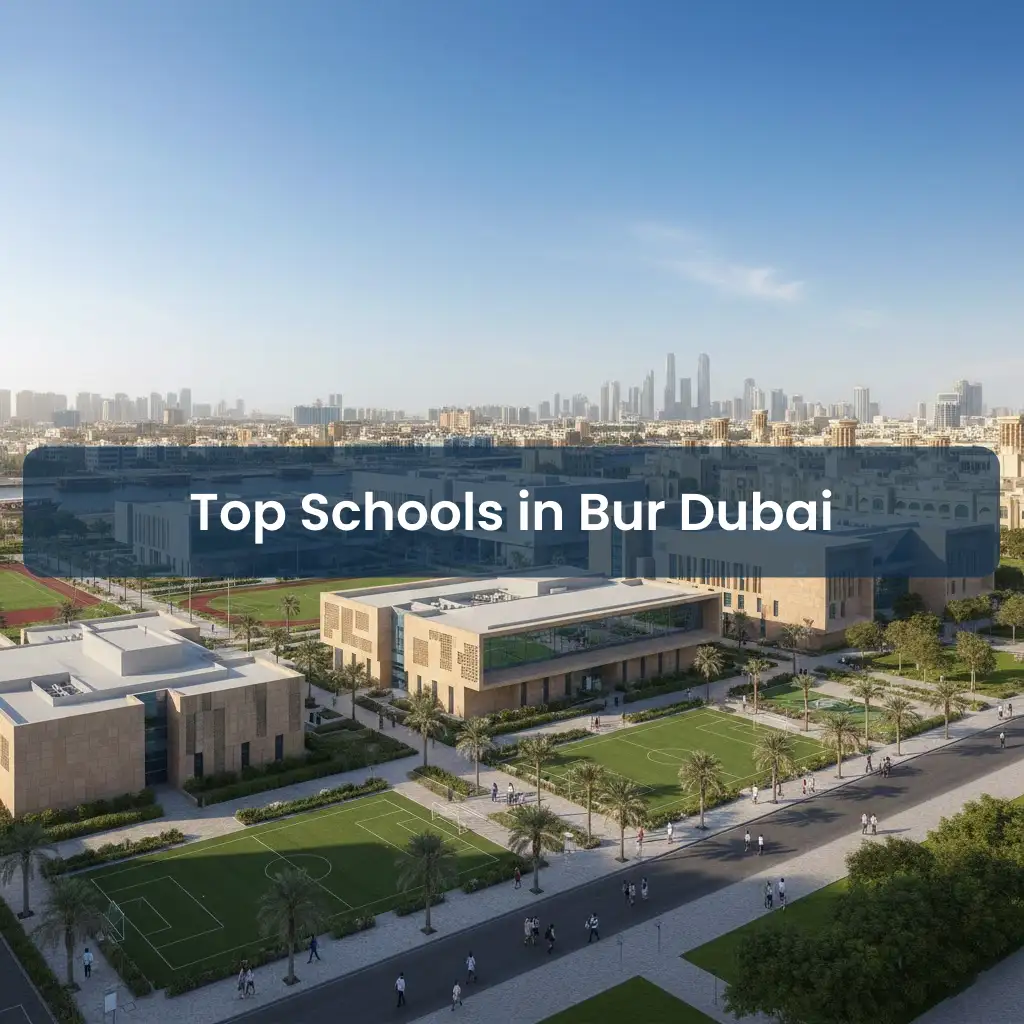 Top 10 Schools in Bur Dubai