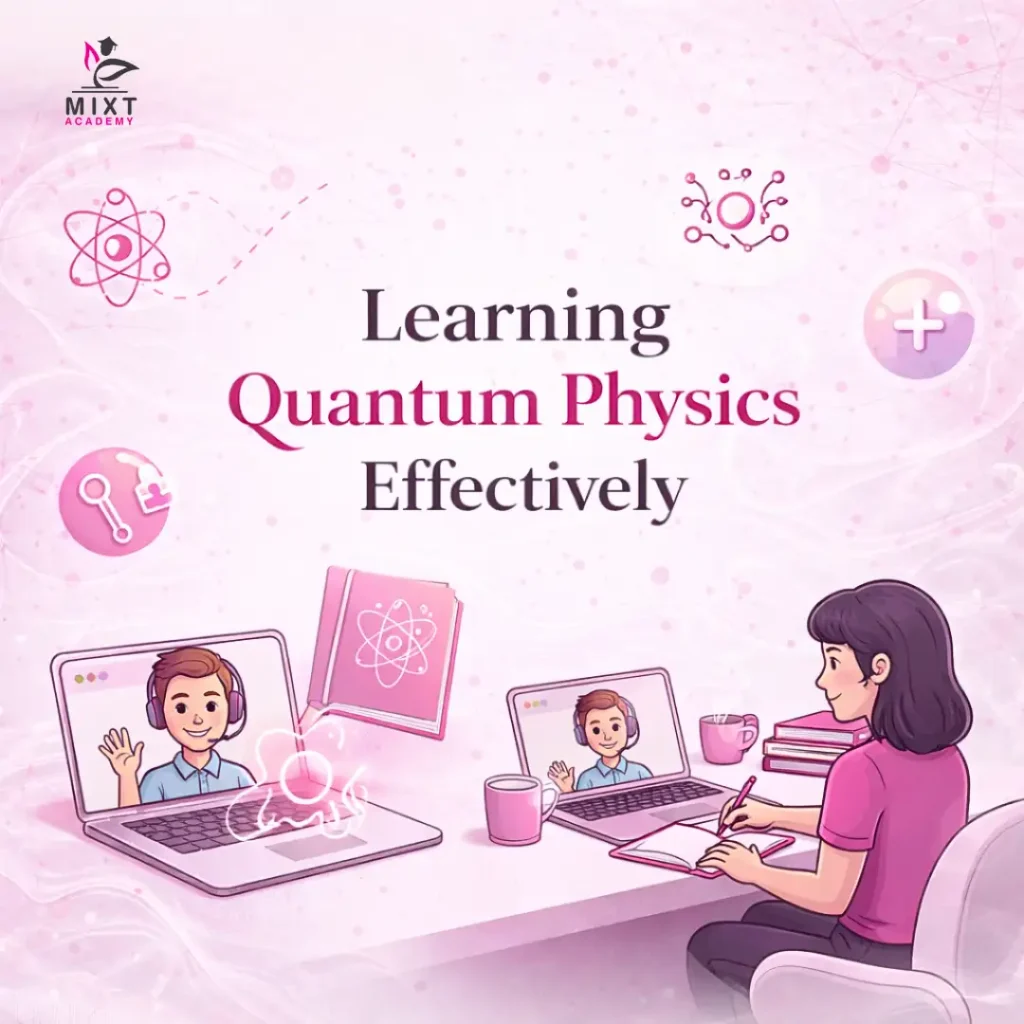 Learn with quantum physics