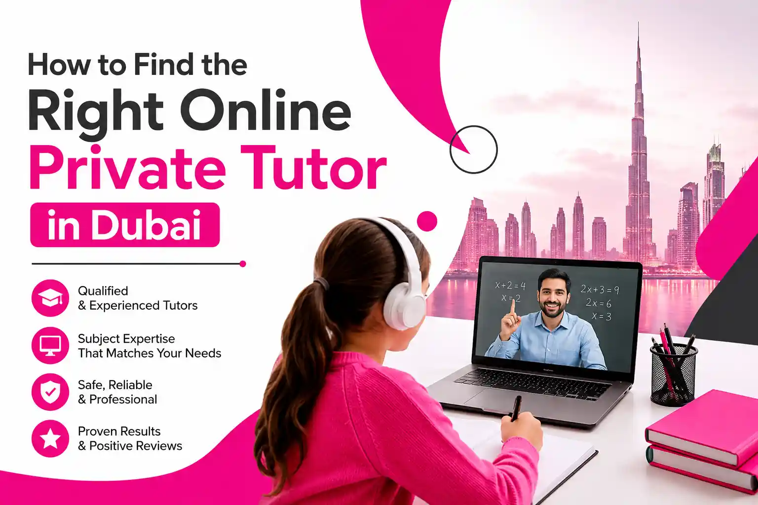 How to Find the Right Online Private Tutor in Dubai