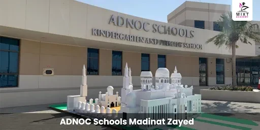 ADNOC Schools Madinat Zayed